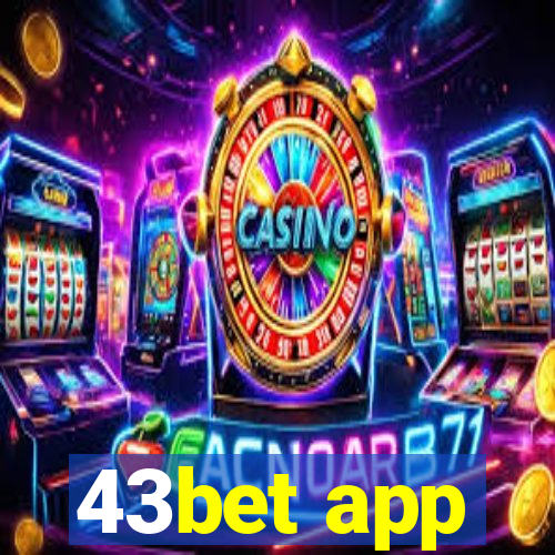 43bet app